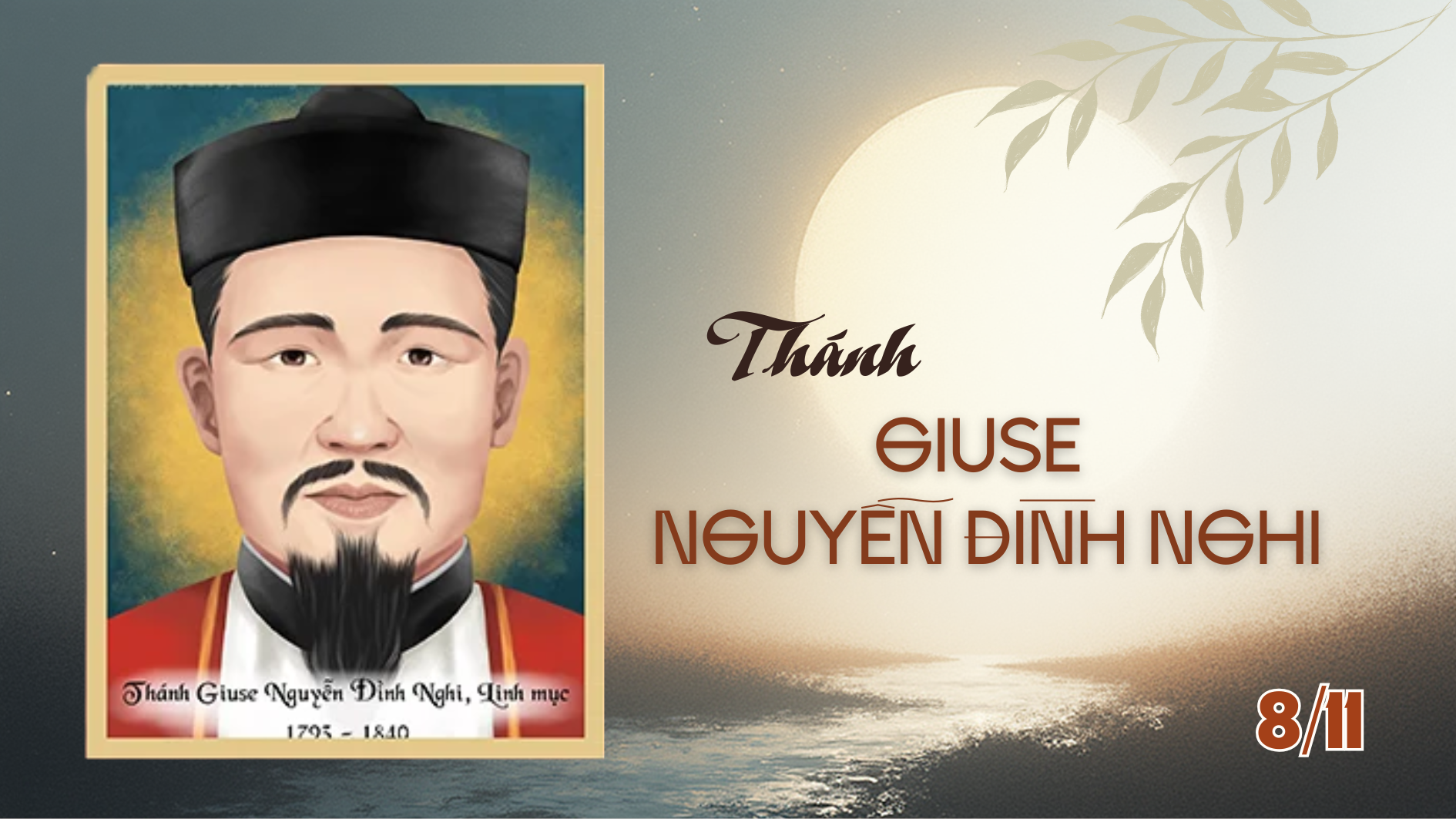Ngày 08/11 - Thánh Giuse Nguyễn Đình Nghi